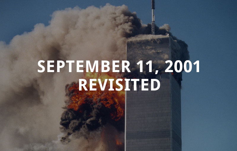 September 11, 2001 Revisited